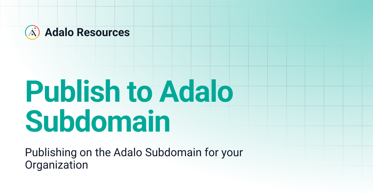 Publish to Adalo Subdomain | Adalo Resources