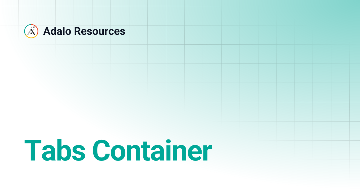 Tabs Container | Adalo Resources
