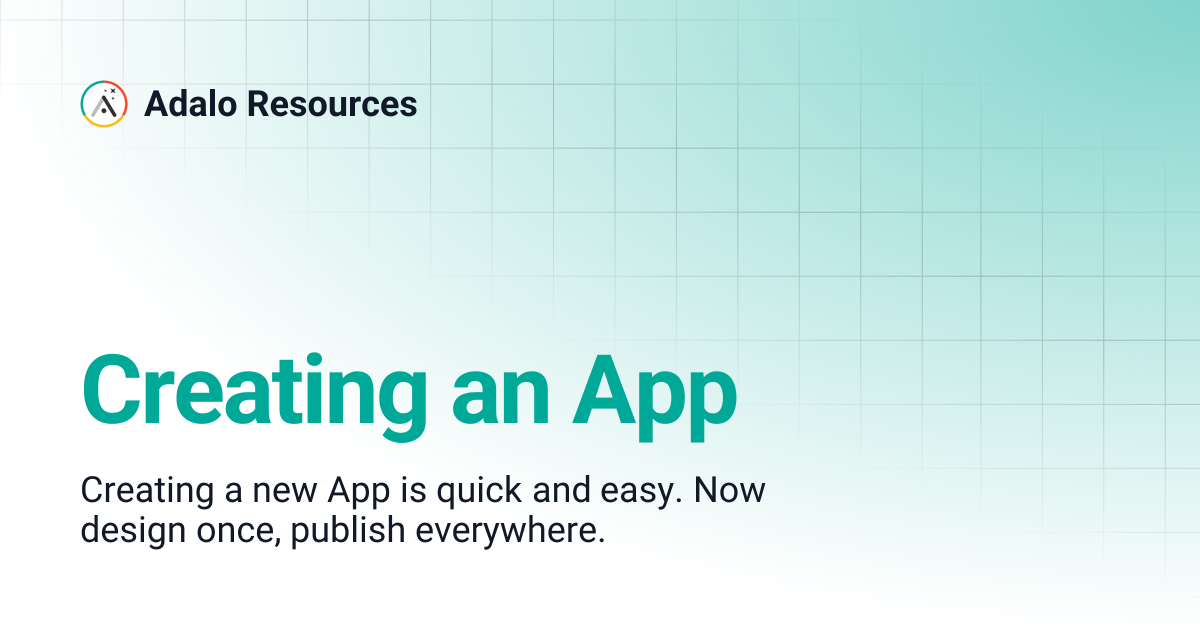 Creating an App | Adalo Resources