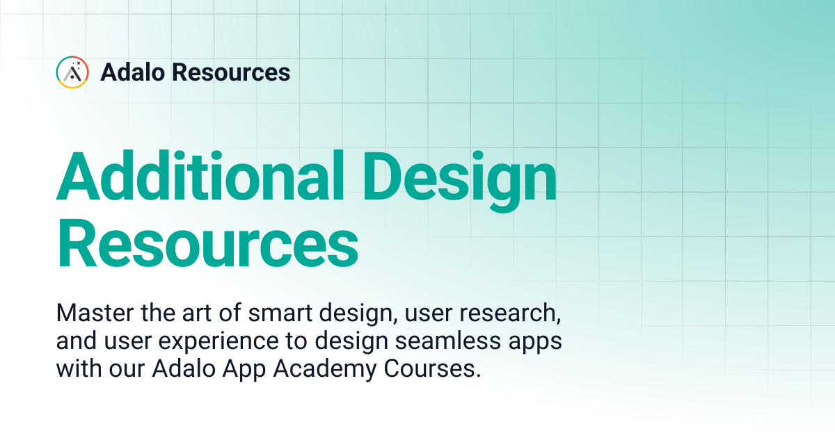 Additional Design Resources | Adalo Resources