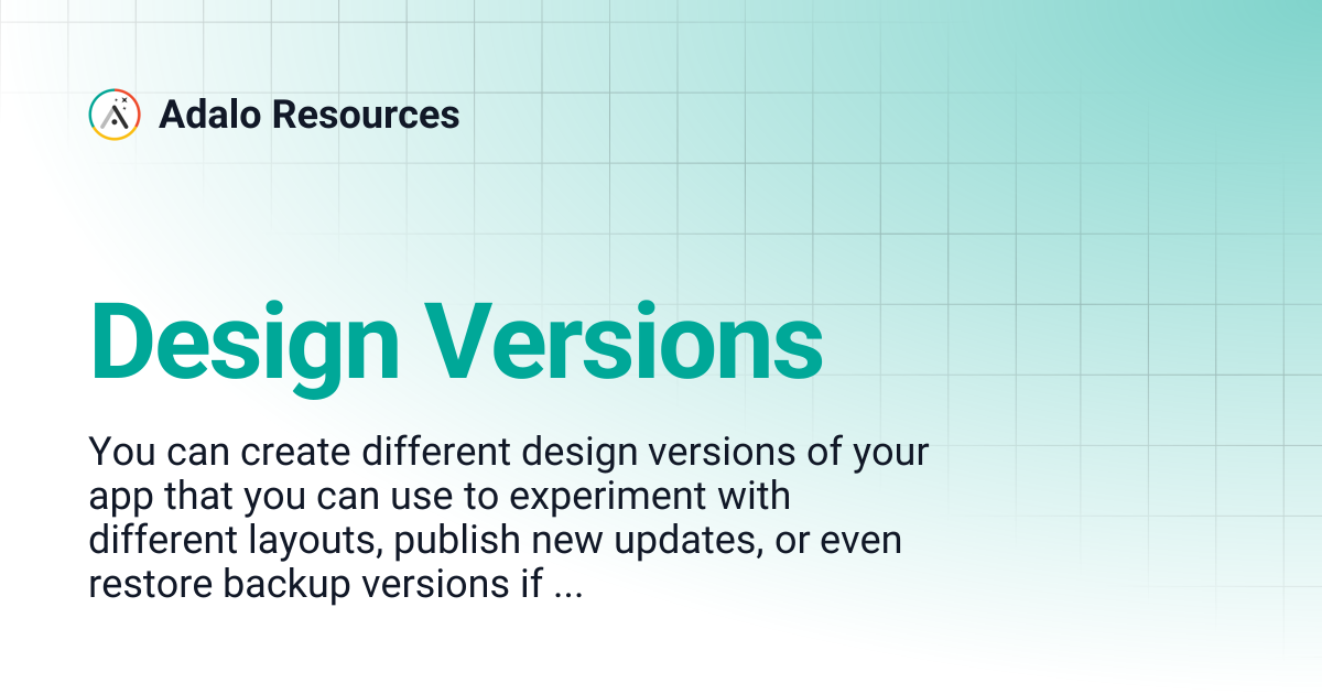 Design Versions | Adalo Resources