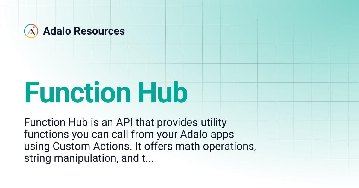 Function Hub | Adalo Resources