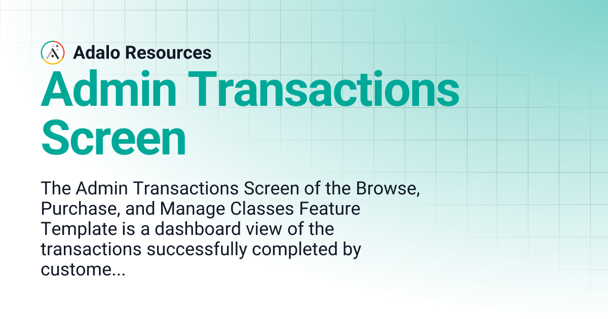 Admin Transactions Screen | Adalo Resources